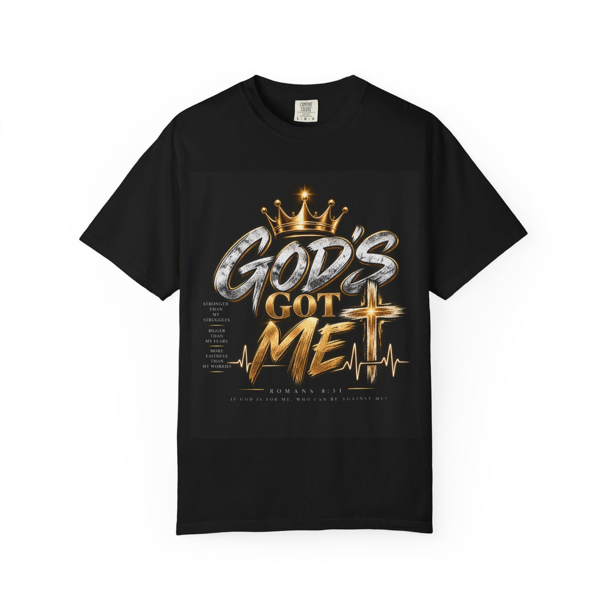 God's Got Me-T-shirt