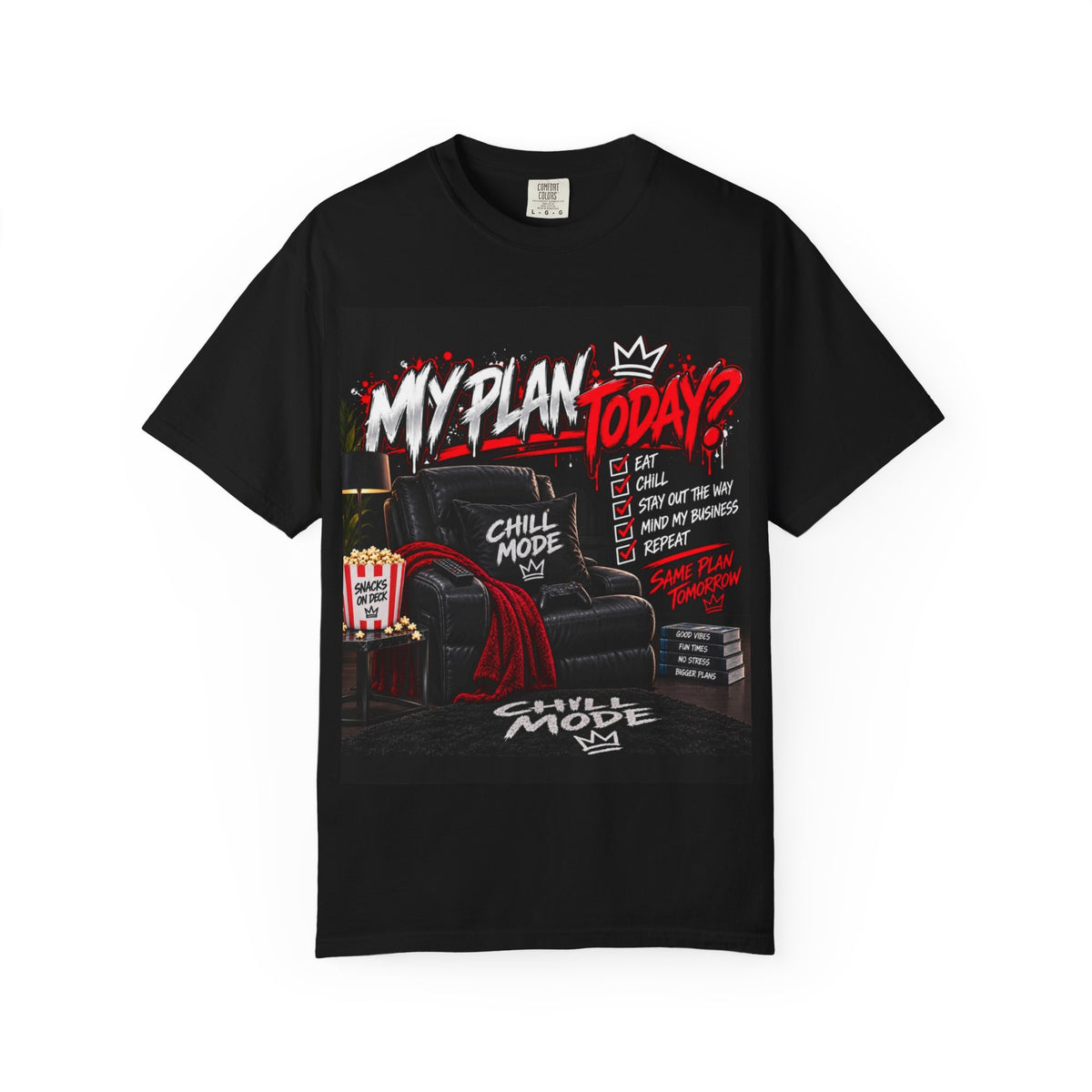 My Plan Today-T-shirt