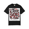 Keep God Close-T-shirt