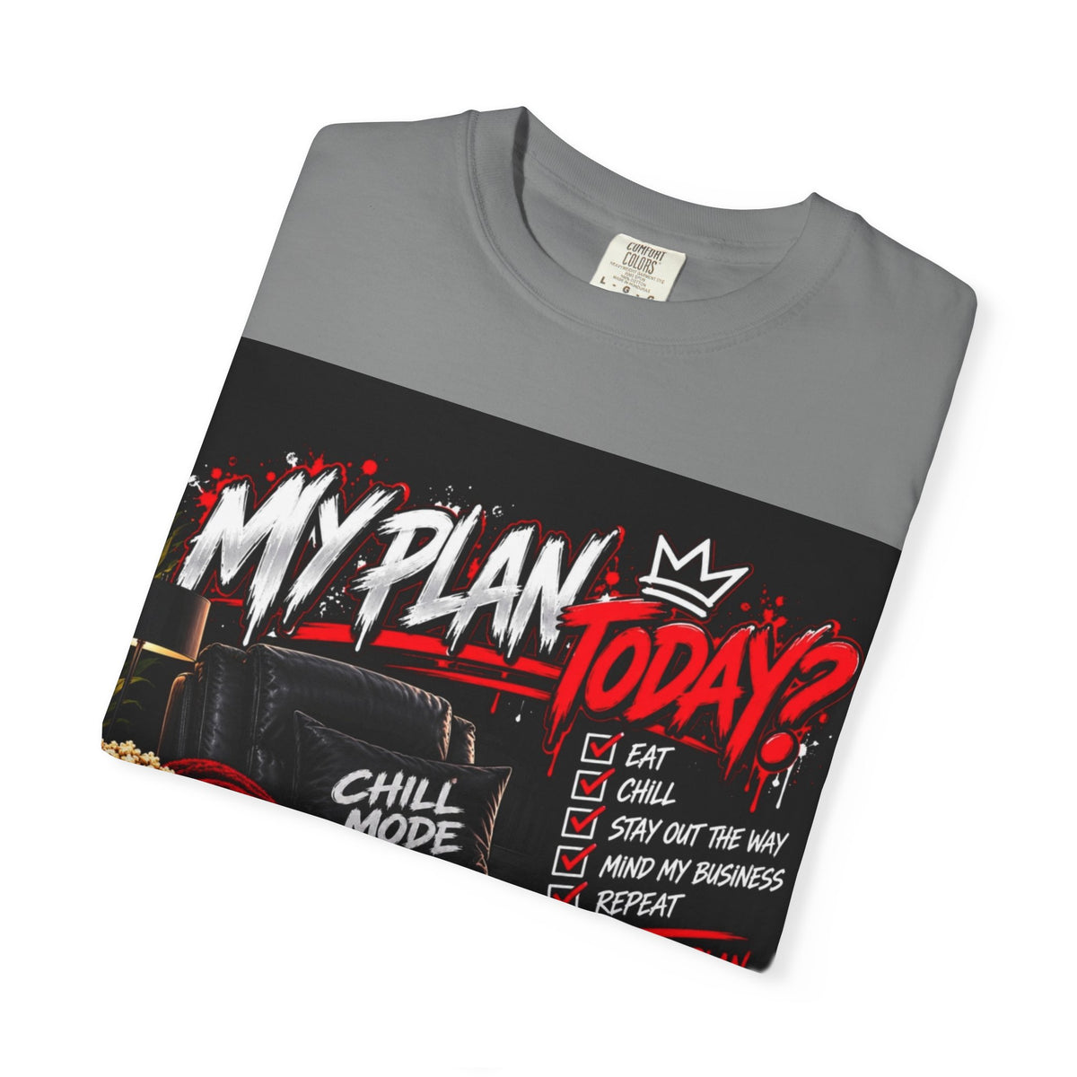 My Plan Today-T-shirt