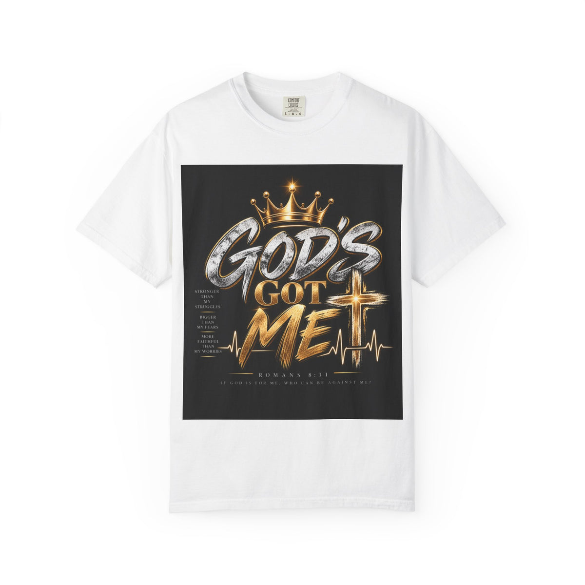 God's Got Me-T-shirt