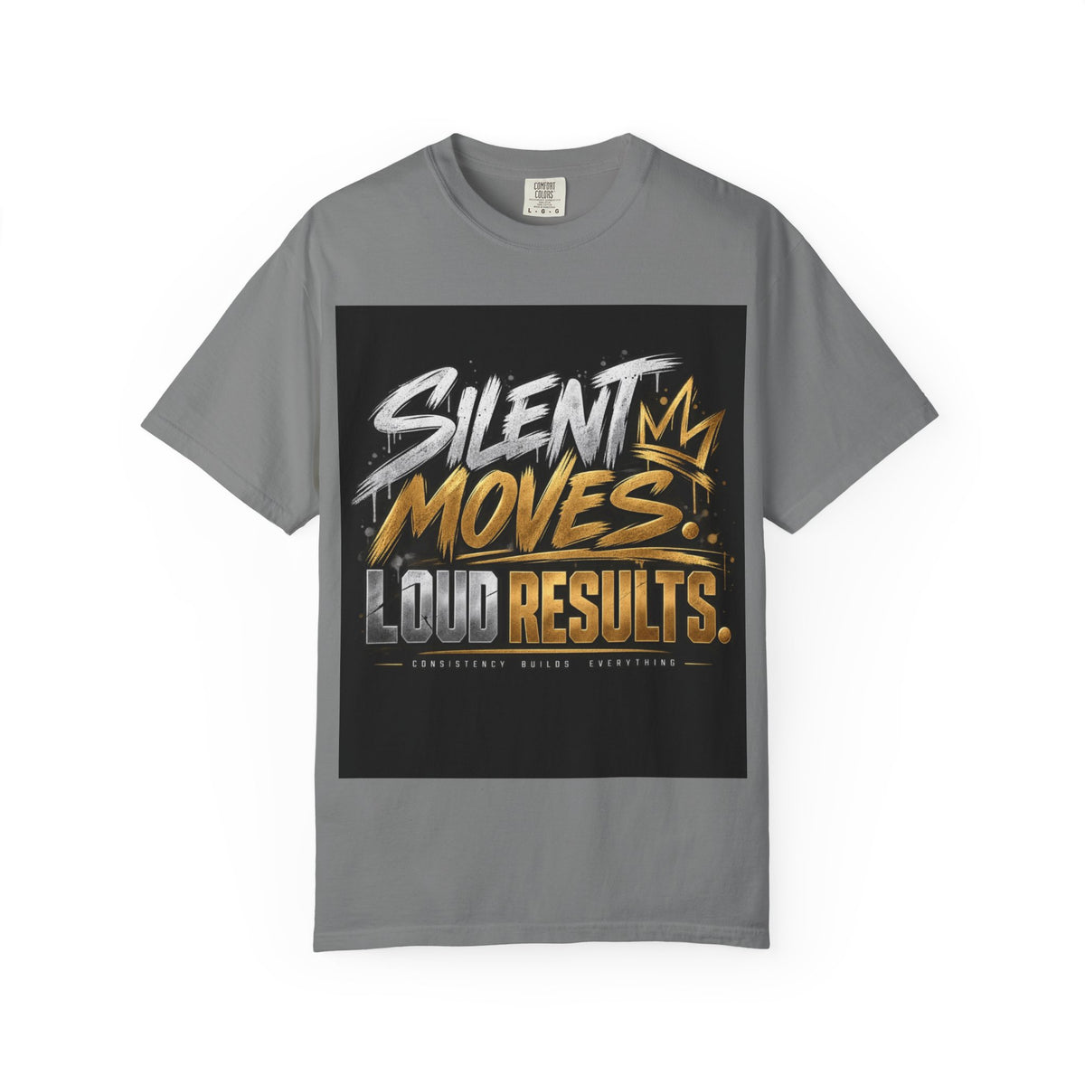 Silent Moves Loud Results-Graphic T-shirt