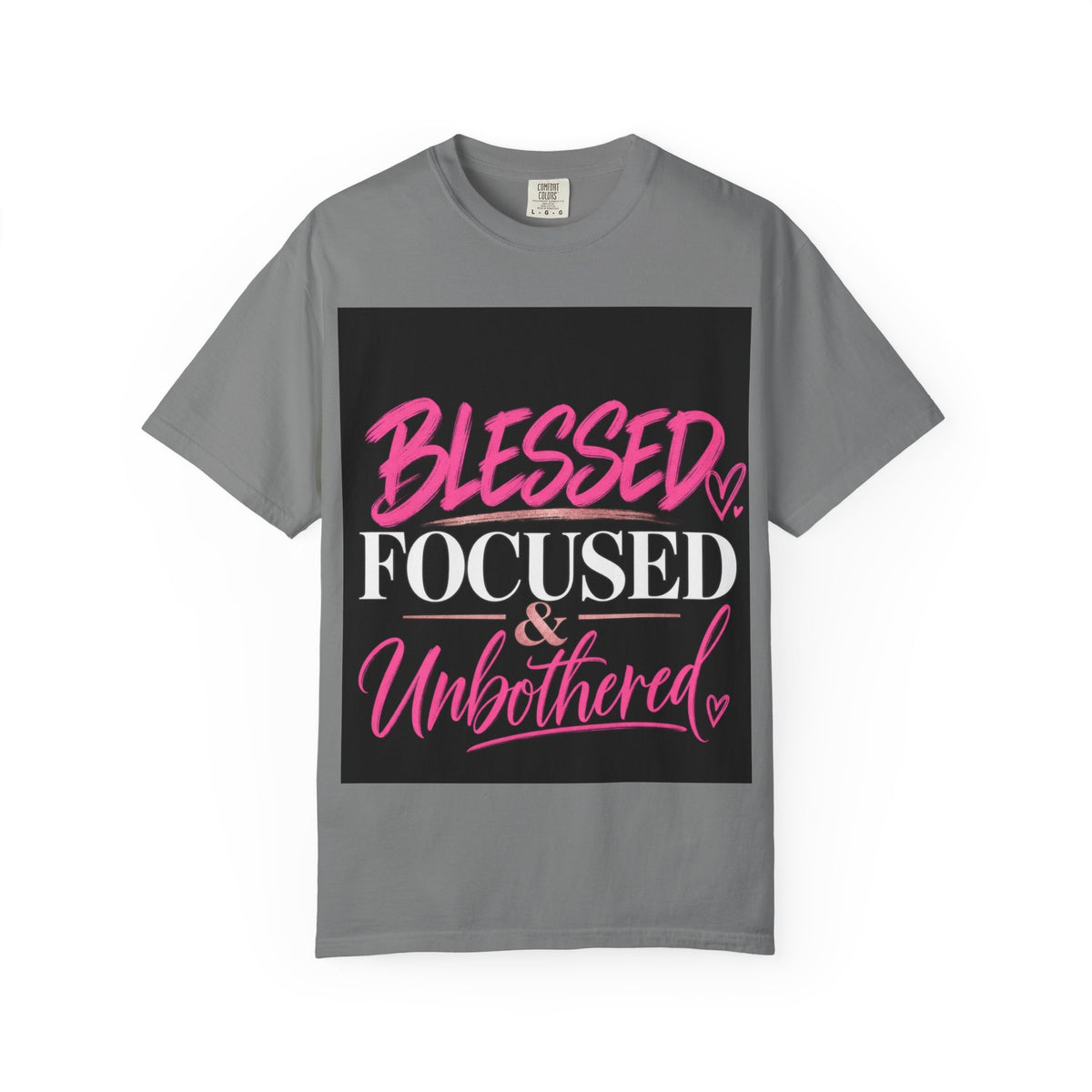 Blessed, Focused & Unbothered-Graphic T-shirt